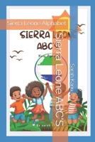 Sierra Leone ABC'S: Sierra Leone Alphabet B0F4SPC7J4 Book Cover