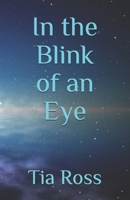 In the Blink of an Eye (Mystic Realms) 1980272182 Book Cover