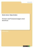 Formen und Voraussetzungen einer Insolvenz 3668212201 Book Cover