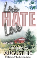 Love, Hate, Love 1945946245 Book Cover