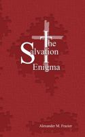 The Salvation Enigma 0692933875 Book Cover