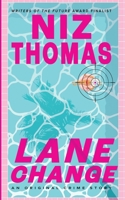 Lane Change B0C2SD23TJ Book Cover