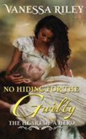 No Hiding for the Guilty 1943885176 Book Cover