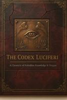 THE CODEX LUCIFERI B0G3PRV918 Book Cover