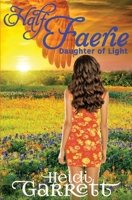 Half Faerie 0988206846 Book Cover