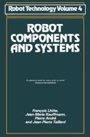 Robot Components and Systems 1850914052 Book Cover