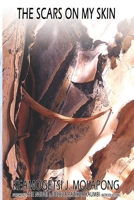 The Scars On My Skin B089268135 Book Cover