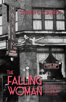 The Falling Woman (The Nicholas Bishop Mysteries) 1951631714 Book Cover