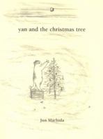 Yan And The Christmas Tree 0953420582 Book Cover