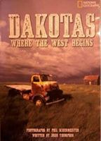Dakotas: Where the West Begins 1426203179 Book Cover