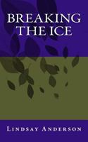 Breaking The Ice 1547051426 Book Cover