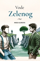 Vode Zelenog (Bosnian Edition) 3982648130 Book Cover