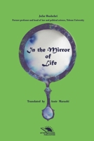 In The Mirror Of Life B088B5SWTF Book Cover