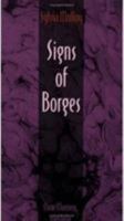 Signs of Borges (Post-Contemporary Interventions Latin America in Translation/En Traduccion/Em Tra Ducao) 0822314207 Book Cover