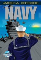 American Defenders: The Navy 1948724758 Book Cover
