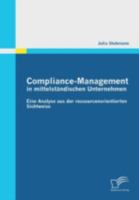 Compliance-Management in Mittelstandischen Unternehmen: Eine Analyse Aus Der Ressourcenorientierten Sichtweise 3842858191 Book Cover