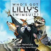 Who’s Got Lilly’s Swimsuit 1942586116 Book Cover