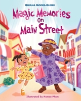 Magic Memories on Main Street B0G6FQ7XTF Book Cover