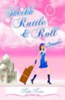 Sheikh Rattle & Roll 0982806604 Book Cover
