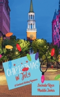 Christmas in July B0BG74R7KY Book Cover