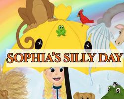 Sophia's Silly Day B0G3287D8R Book Cover