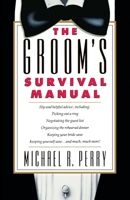 The Groom's Survival Manual 0671693573 Book Cover