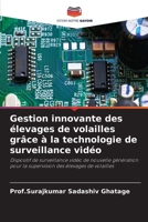 Gestion innovante des élevages de volailles grâce à la technologie de surveillance vidéo (French Edition) 6209075223 Book Cover