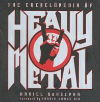 The Encyclopedia of Heavy Metal 0760742189 Book Cover