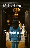 The Deceitful Woman 1990660010 Book Cover