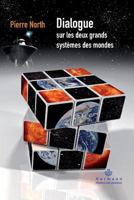 Dialogue sur les deux grands systèmes des mondes (HR.HIST.SCIENCE) (French Edition) 2705670882 Book Cover