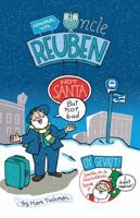 Hanukkah with Uncle Reuben: Not Santa But Not Bad 0997894814 Book Cover