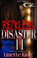 Reckless Disaster II 1541112490 Book Cover