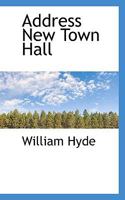 Address New Town Hall 0469788941 Book Cover