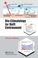 Bio-Climatology for Built Environment 0367780410 Book Cover