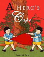 A Hero's Cape 9811188521 Book Cover