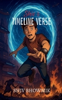 Shiv’s Timeline Verse B0FGK3XX29 Book Cover