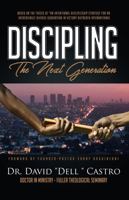 Discipling The Next Generation 1954297351 Book Cover