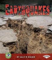 Earthquakes (Early Bird Earth Science) 0822579944 Book Cover