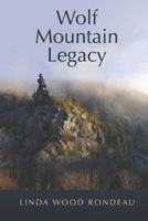 Wolf Mountain Legacy 1649492537 Book Cover