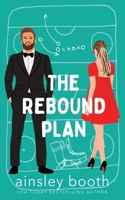 The Rebound Plan (Off the Ice) 1998523039 Book Cover