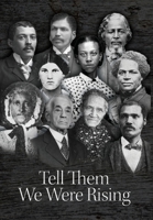 Tell Them We Were Rising 0578330776 Book Cover