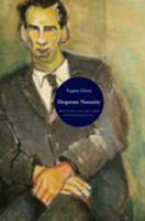Desperate Necessity: Writing on Art and Psychoanalysis B0064XJKZI Book Cover
