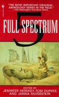 Full Spectrum 5 (Full Spectrum) 0553374001 Book Cover