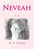 Nevaeh: Book 1-6 1718742231 Book Cover