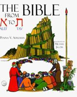 The Bible from Alef to Tav 0933873220 Book Cover