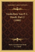 Gedichten Van P. C. Hooft, Volume 2 1167698061 Book Cover