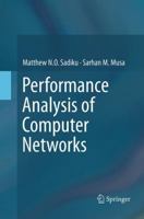 Performance Analysis of Computer Networks 3319377981 Book Cover