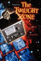 Trivia from the Twilight Zone 1593931360 Book Cover