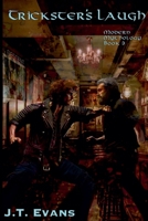 Trickster's Laugh (Modern Mythology) B0GDW6FBLZ Book Cover