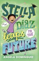 Stella Diaz Leaps to the Future B0CJB88KRX Book Cover